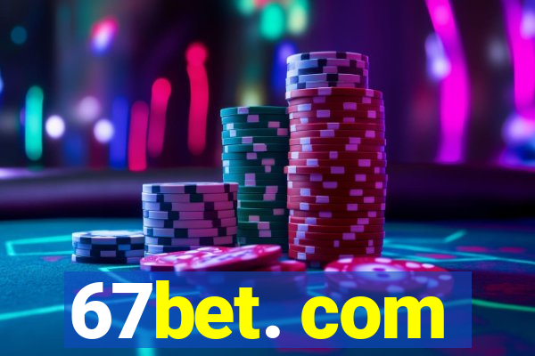 67bet. com